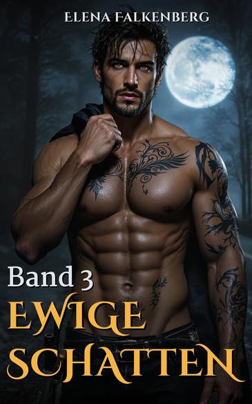 Ewige Schatten (Band 3)