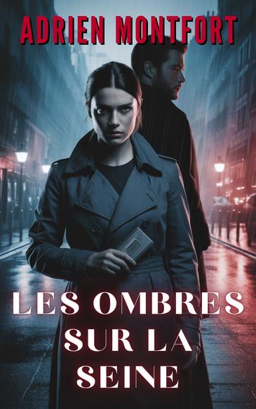 Les Ombres sur la Seine
