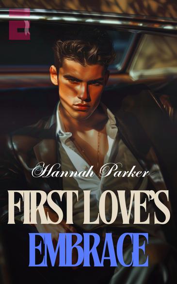 First Love's Embrace